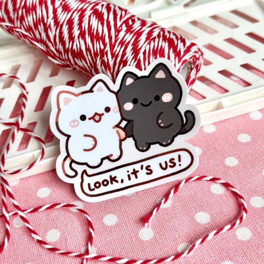 Cosy Cats "Look, It's Us!" Matte Sticker