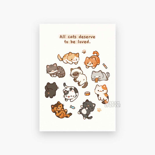 "All Cats Deserve to be Loved" Art Print