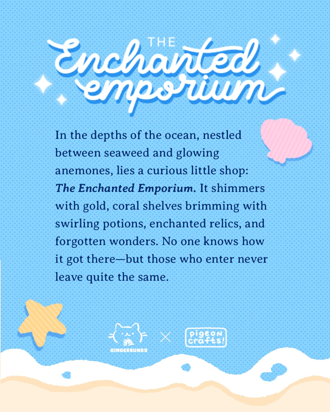 [Gingerbunss x Pigeoncrafts] 'The Enchanted Emporium' Limited Edition Art Print & Sticker Bundle