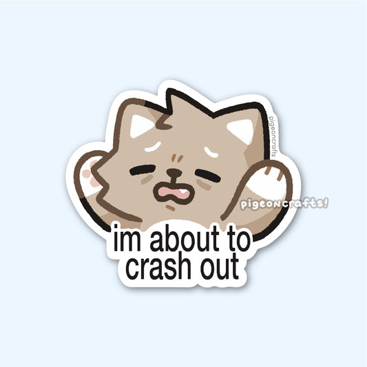 Wolfy About to Crash Out Matte Sticker