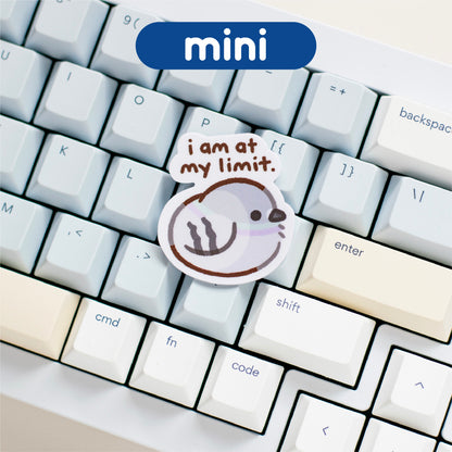 "I Am At My Limit" Pigeon Mini Matte Sticker