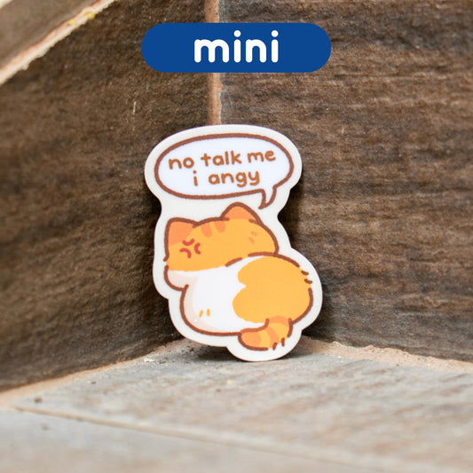 No Talk Me I Angy Cat Mini Matte Sticker