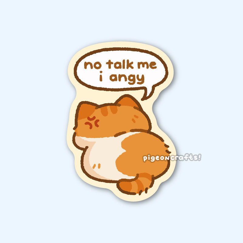 No Talk Me I Angy Cat Matte Sticker