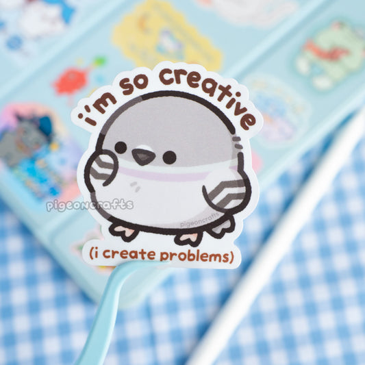 Create Problems Pigeon Matte Sticker