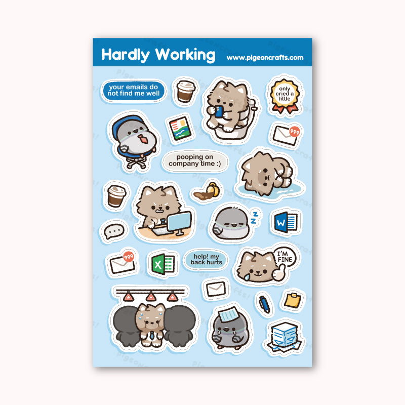 Hardly Working Sticker Sheet – Pigeoncrafts