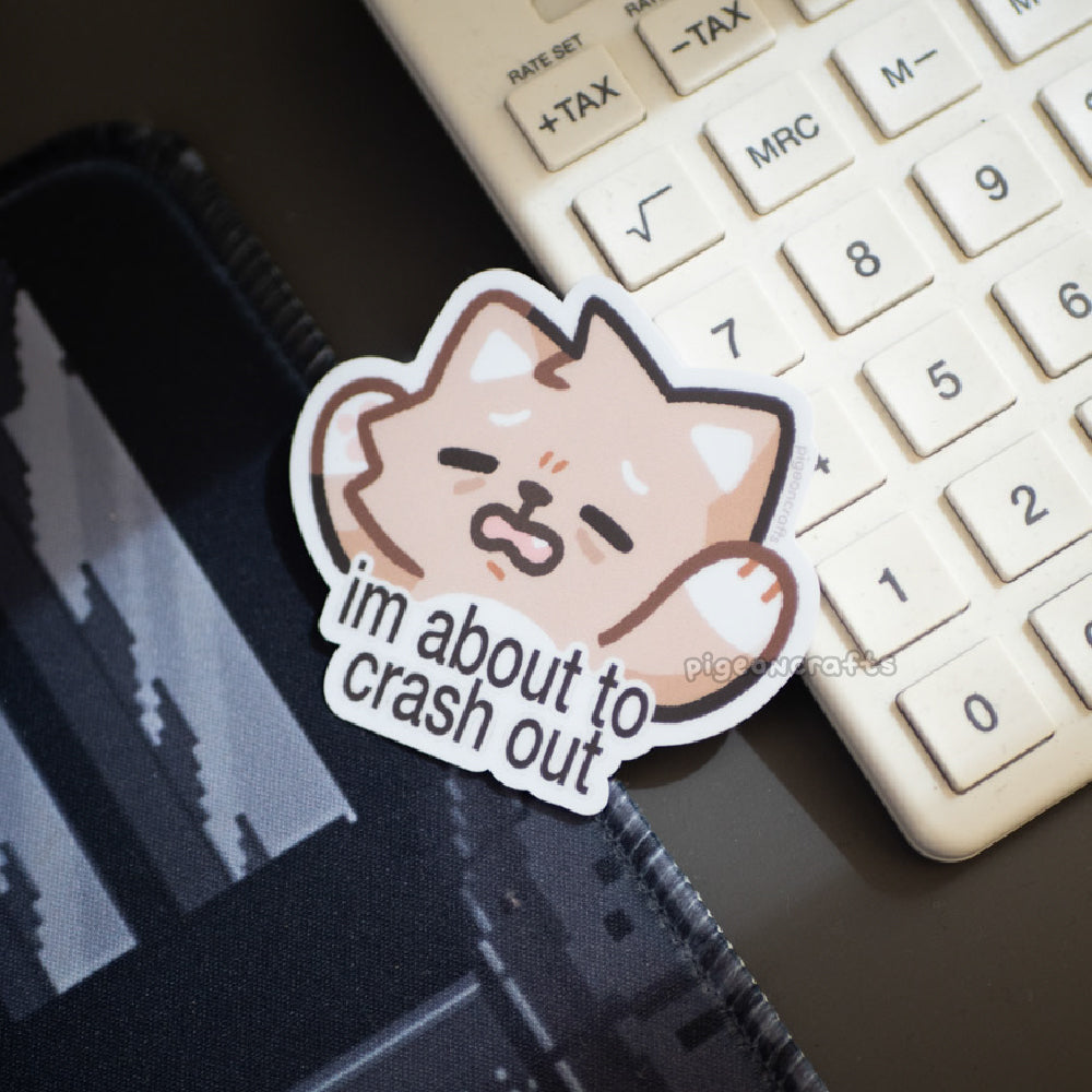 Wolfy About to Crash Out Matte Sticker