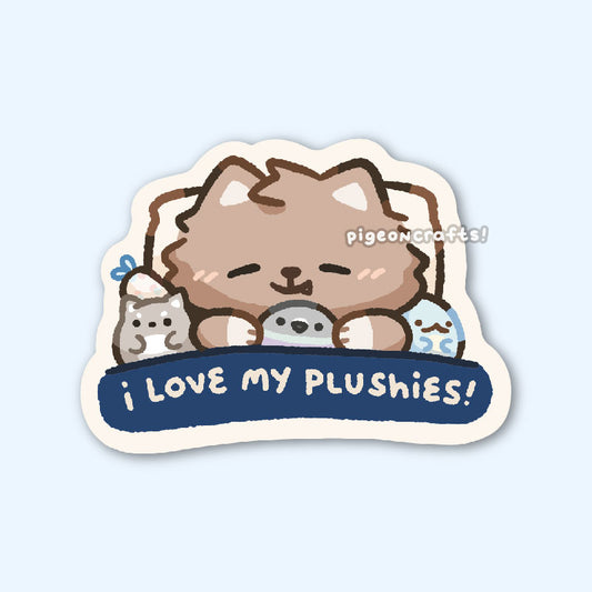 Love my Plushies Wolfy Matte Sticker