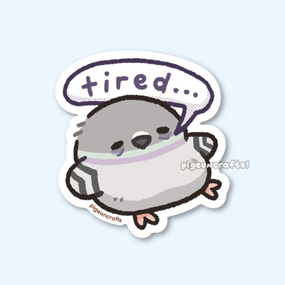 Tired Pigeon Matte Sticker